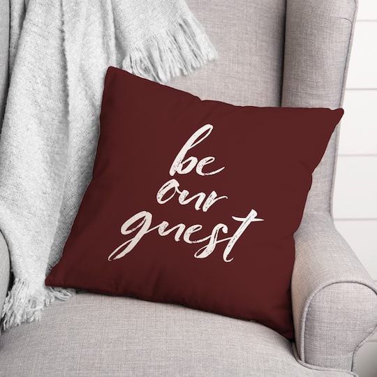 18" Be Our Guest Throw Pillow
